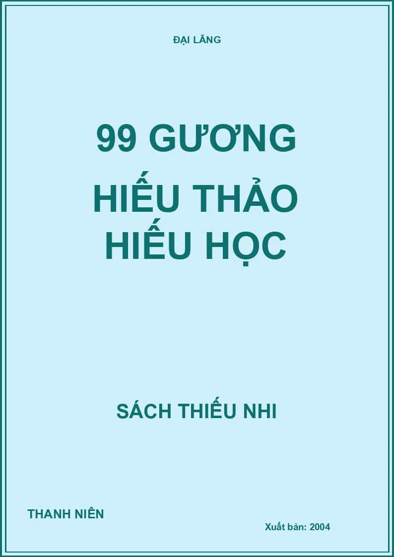 99 gương hiếu thảo hiếu học