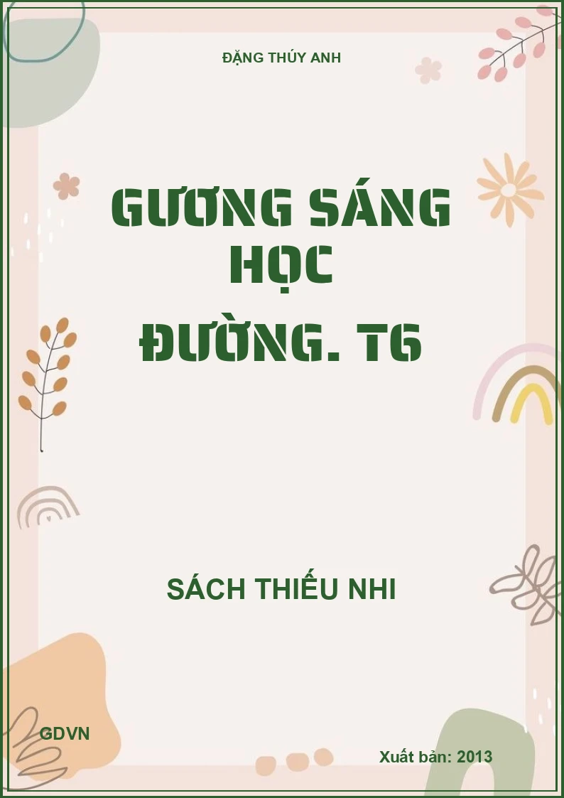 Gương sáng học đường. T6