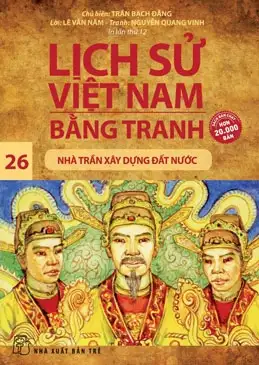 Lịch sử vn bằng tranh. Tập 26