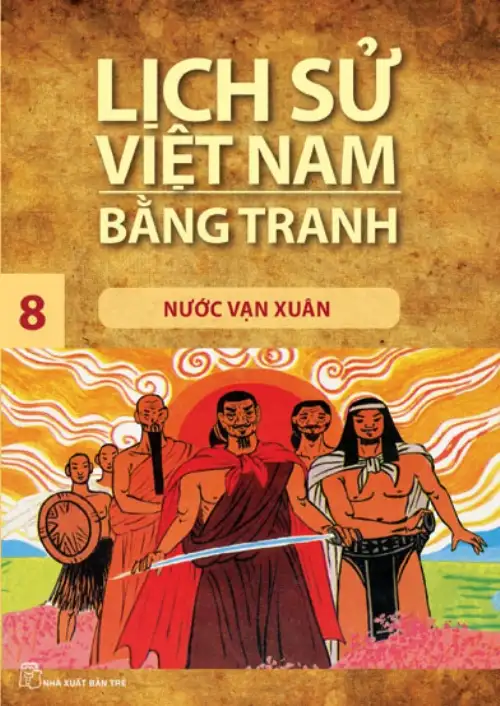 Lịch sử vn bằng tranh. Tập 8