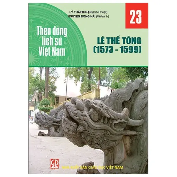 Theo dòng lịch sử việt nam. Tập 23