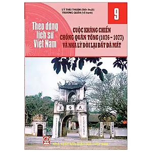 Theo dòng lịch sử việt nam. Tập 9