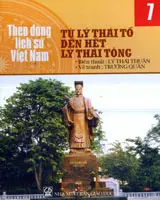 Theo dòng lịch sử việt nam. Tập 7