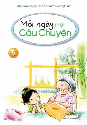 Mỗi ngày một câu chuyện tháng 5