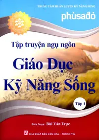 Tập truyện ngụ ngôn giáo dục kĩ năng sống