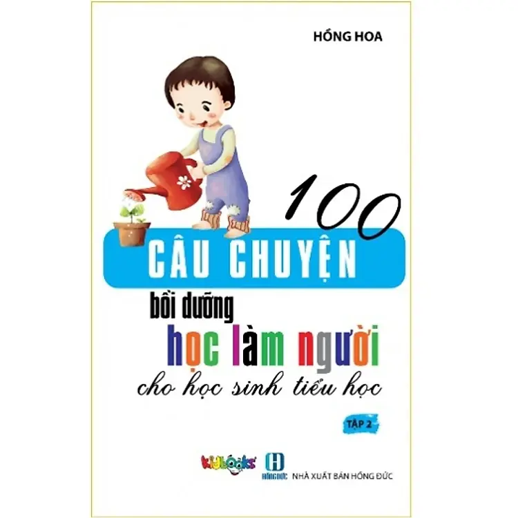 100 câu chuyện bồi dưỡng học làm người…T2