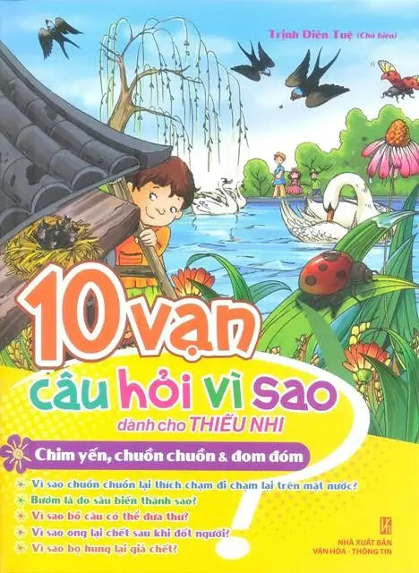 10 vạn câu hỏi vì sao-Chim yến, chuồn chuồn và đom đóm