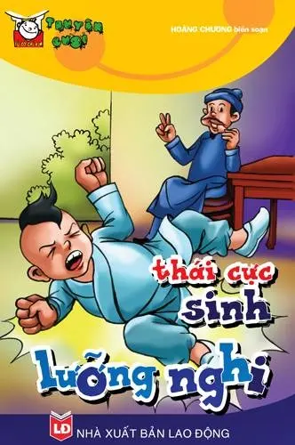 Truyện khôi hài - Thái cực sinh lưỡng nghi