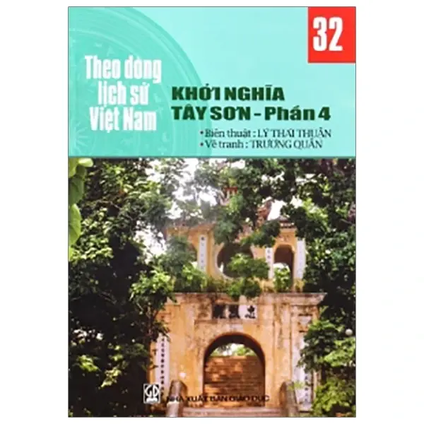 theo dòng lịch sử Việt Nam - Tập 32