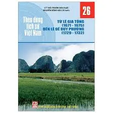theo dòng lịch sử Việt Nam - Tập 26
