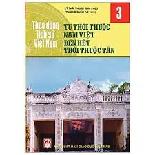 theo dòng lịch sử Việt Nam - Tập 3