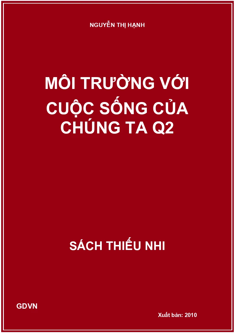Môi trường với cuộc sống của chúng ta q2