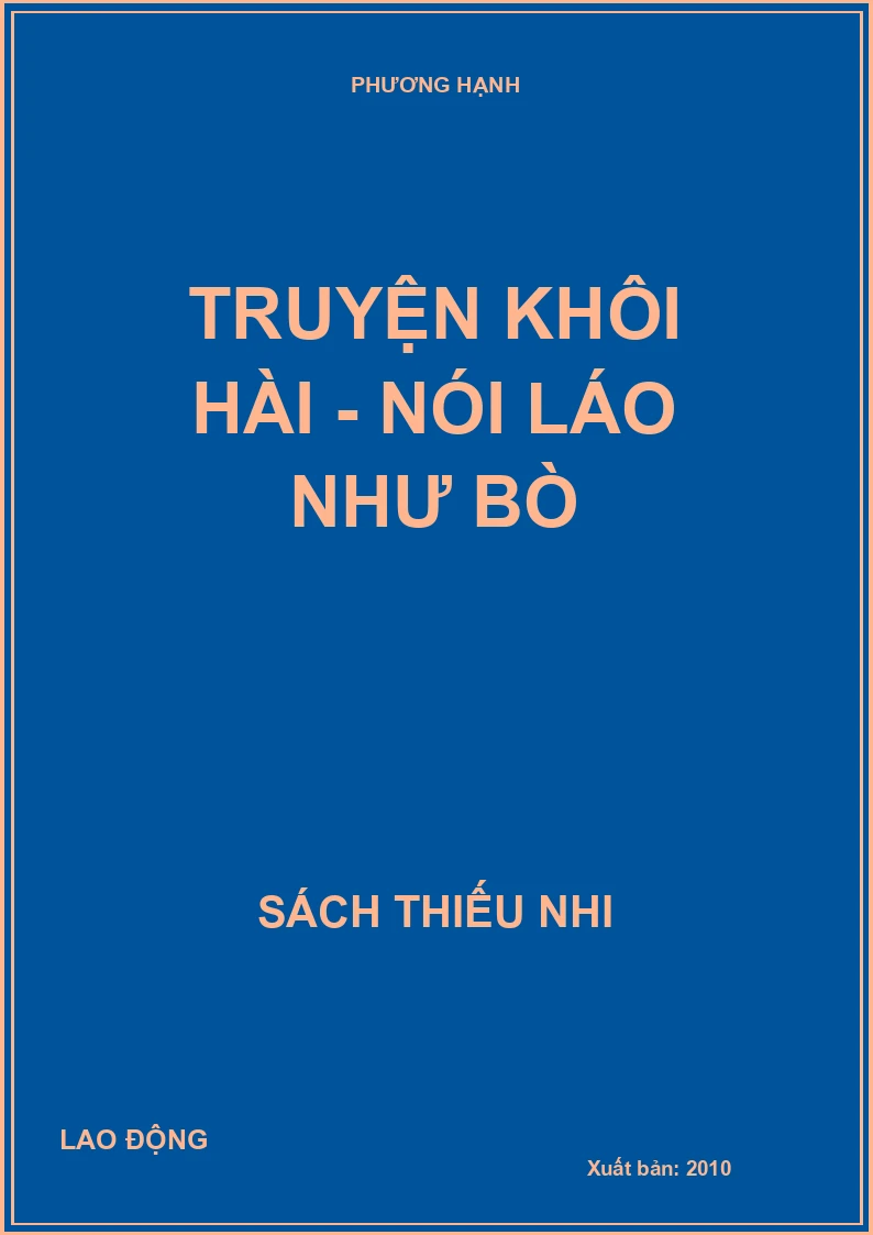 Truyện khôi hài - Nói láo như bò