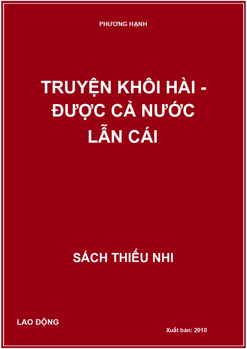 Truyện khôi hài - Được cả nước lẫn cái