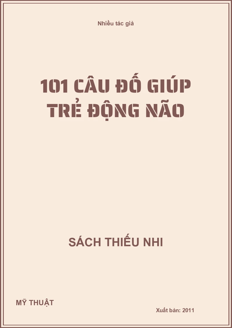 101 câu đố giúp trẻ động não