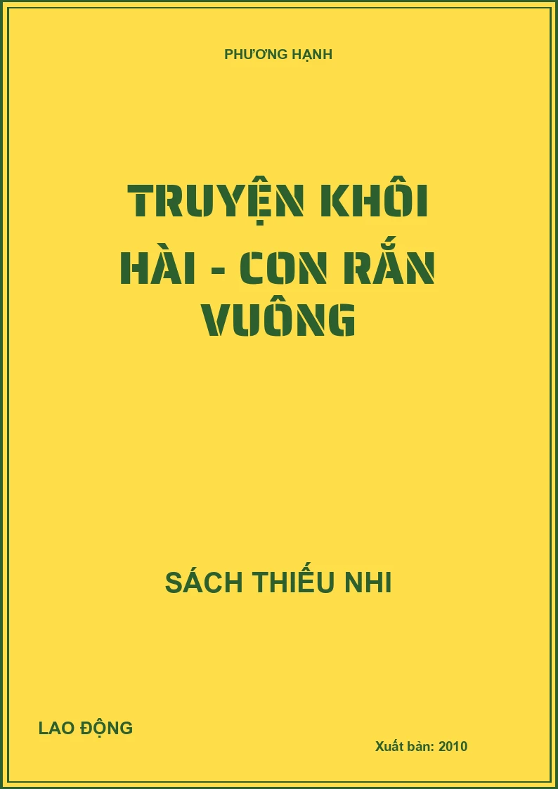 Truyện khôi hài - Con rắn vuông