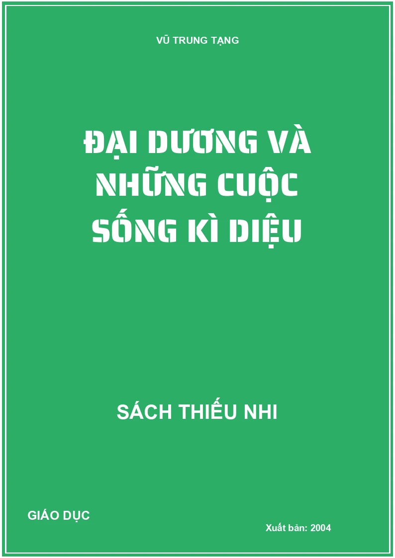Đại dương và những cuộc sống kì diệu