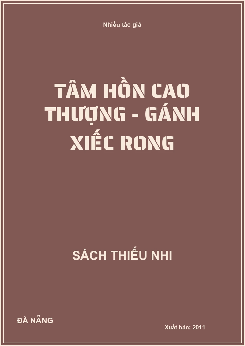 Tâm hồn cao thượng - Gánh xiếc rong