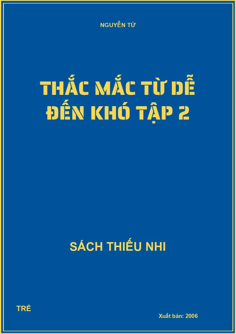 Thắc mắc từ dễ đến khó tập 2