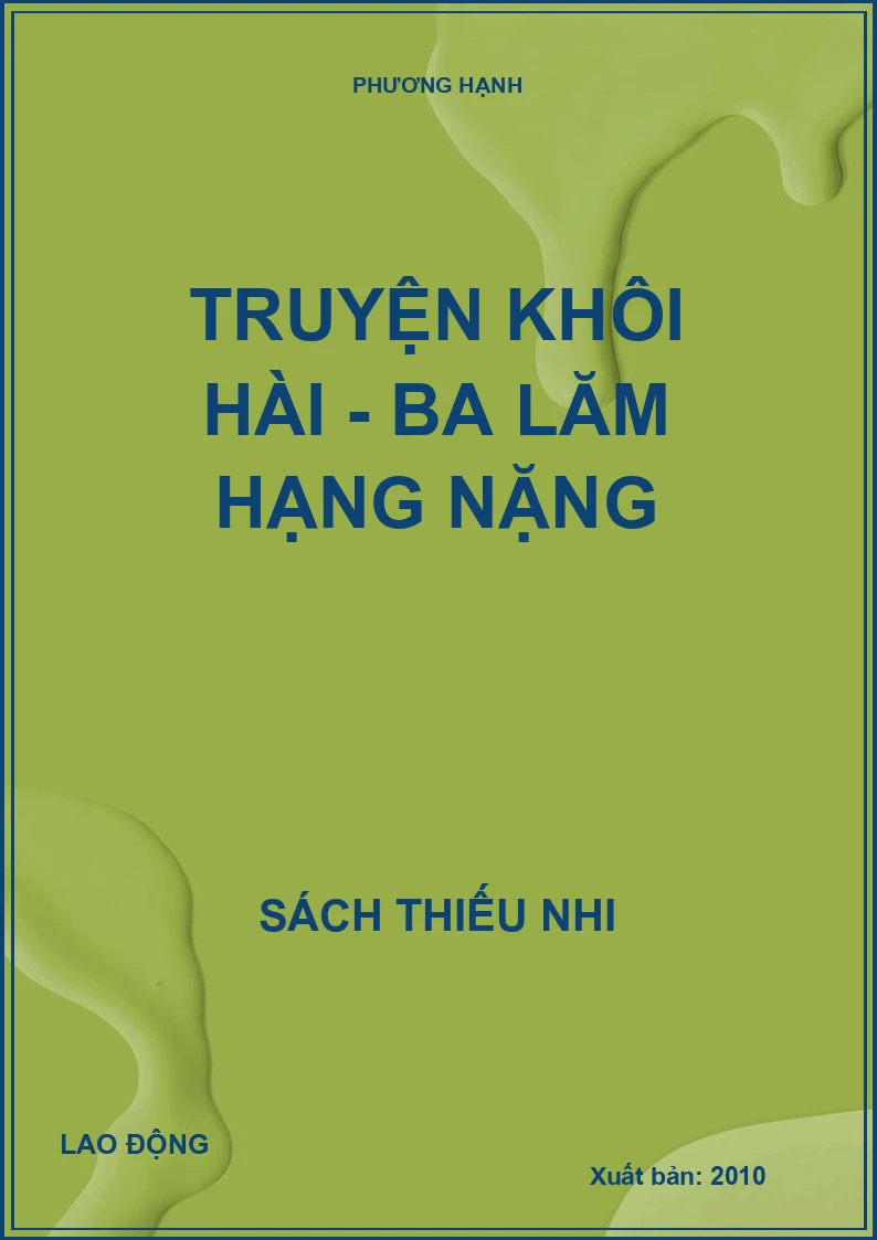 Truyện khôi hài - Ba lăm hạng nặng