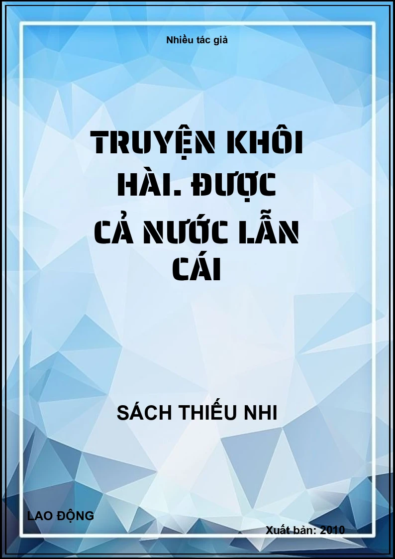 Truyện khôi hài. Được cả nước lẫn cái