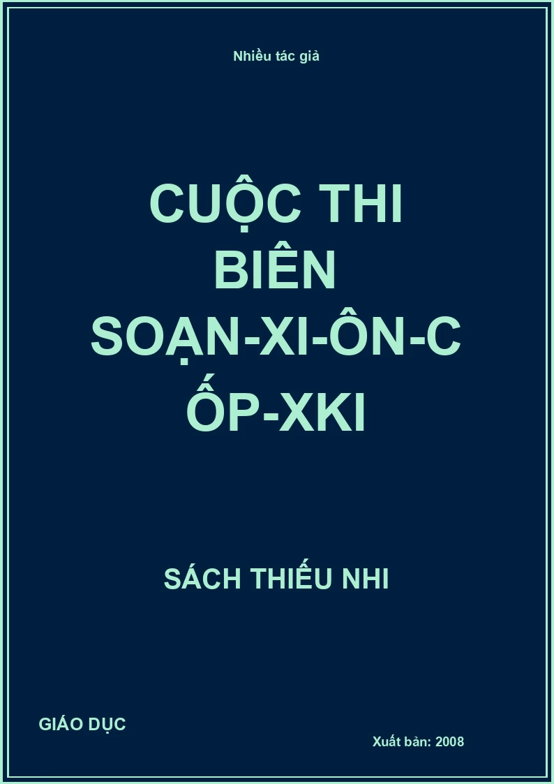 Cuộc thi biên soạn-XI-ÔN-CỐP-XKI