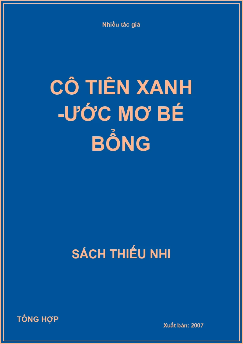 Cô tiên xanh -Ước mơ bé bổng