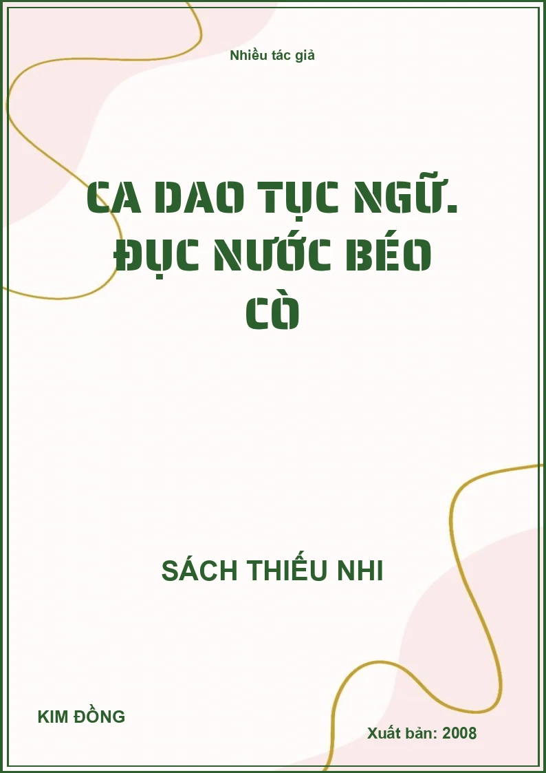 Ca dao tục ngữ. Đục nước béo cò