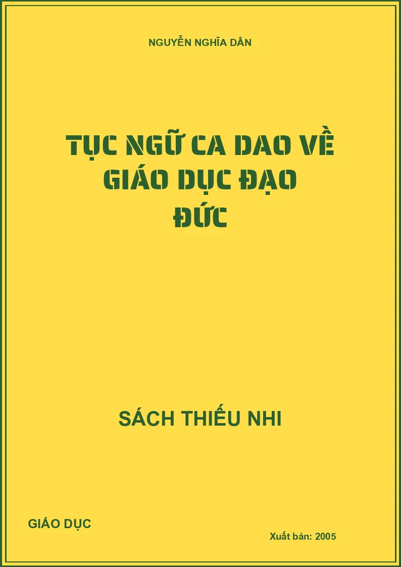 Tục ngữ ca dao về giáo dục đạo đức
