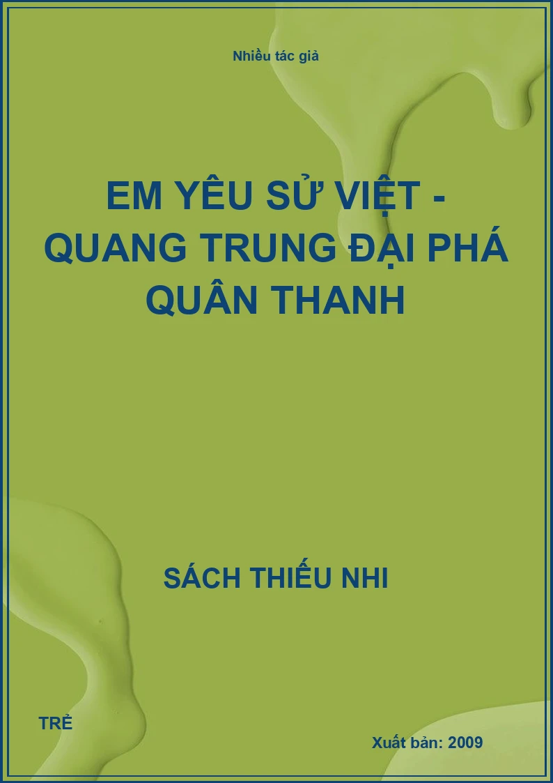 Em yêu sử việt - Quang Trung đại phá quân thanh