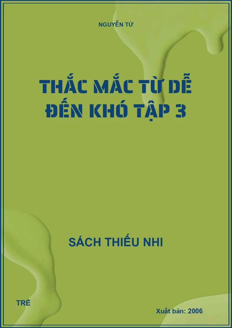 Thắc mắc từ dễ đến khó tập 3