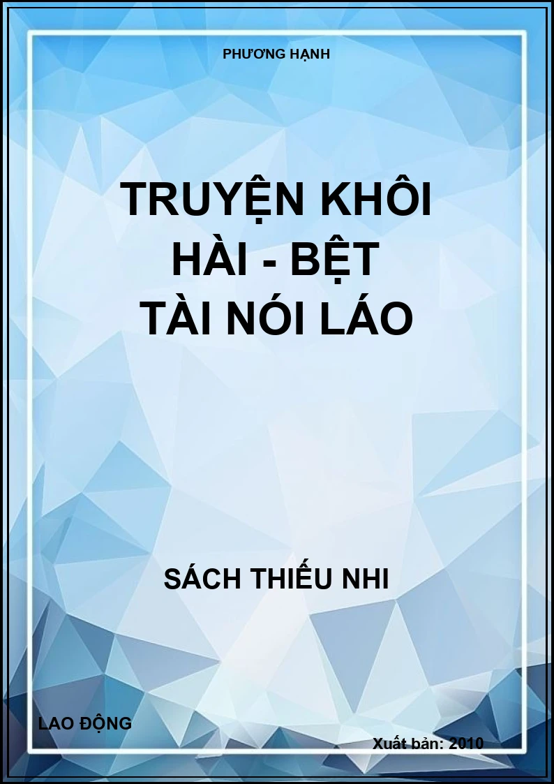 Truyện khôi hài - Bệt tài nói láo