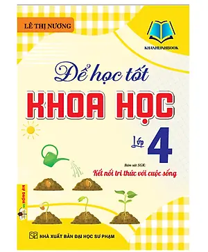 Để học tốt khoa học lớp 4