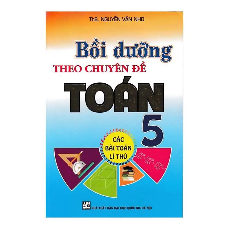 Bồi dưỡng theo chuyên đề toán 5