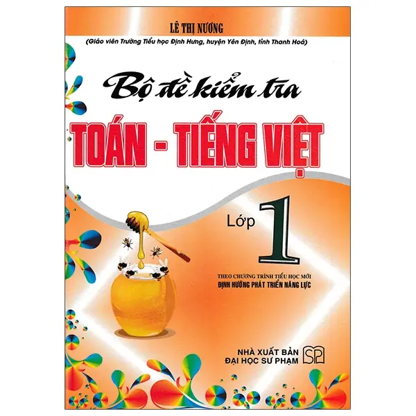 Bộ đề kiểm tra môn Toán - Tiếng việt lớp 1