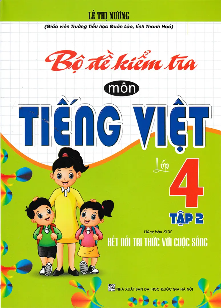 Bộ đề kiểm tra môn tiếng việt lớp 4 tập 2