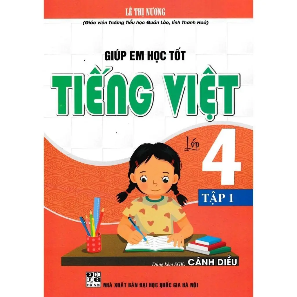 Giúp em học tốt tiếng việt lớp 4 tập 1