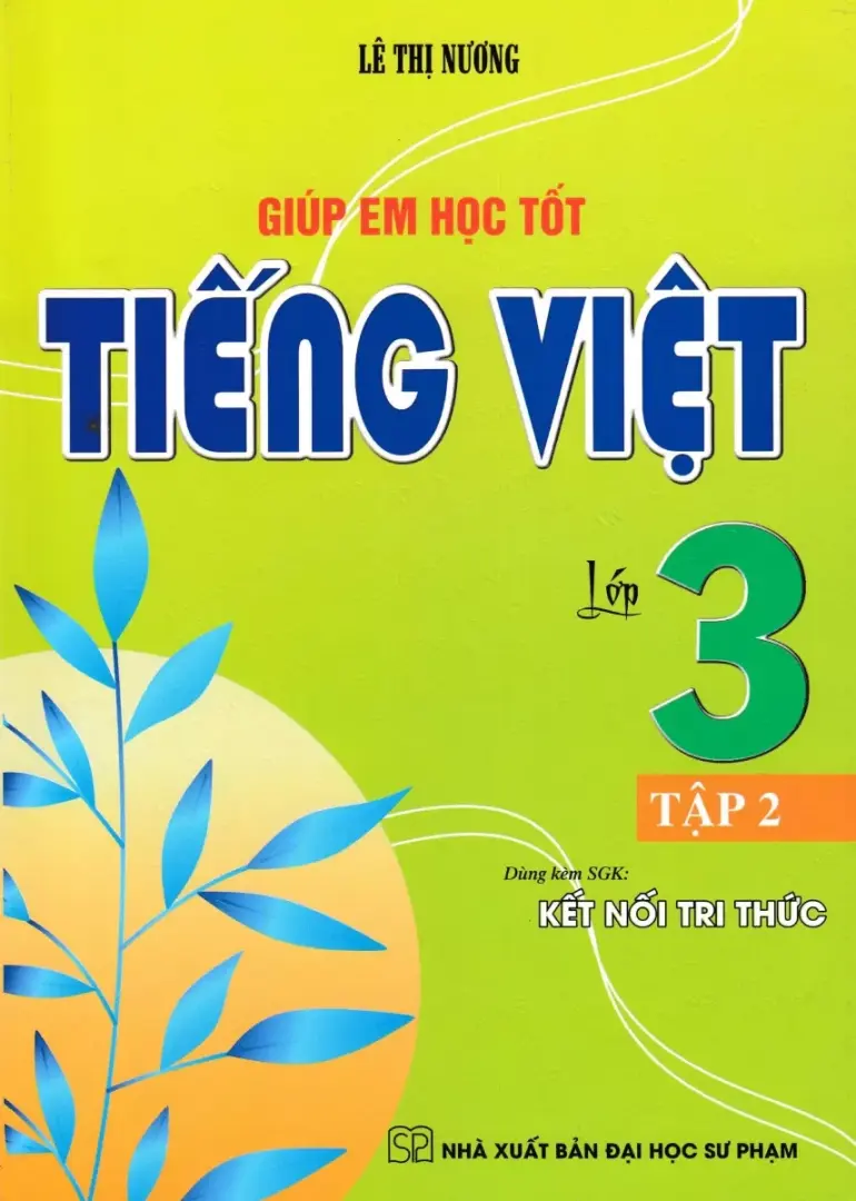 Giúp em học tốt tiếng việt lớp 3 tập 2