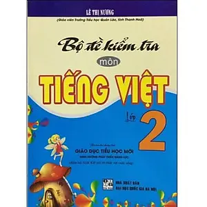 Bộ đề kiểm tra môn Tiếng việt lớp 2