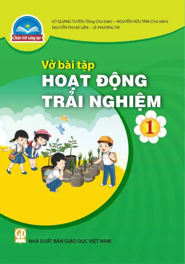 Vở Bài Tập Hoạt Động Trải Nghiệm 1 - Chân Trời Sáng Tạo
