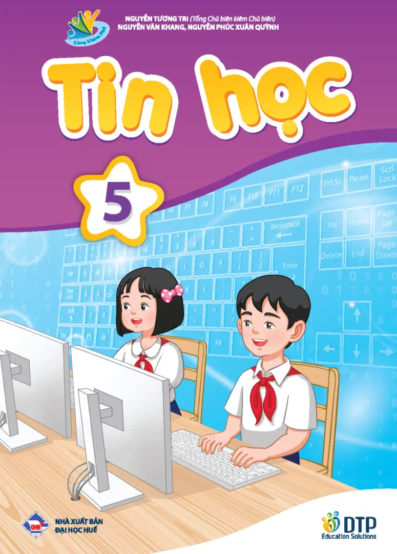 Tin học 5 - Cùng khám phá