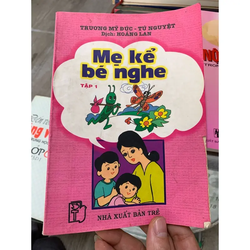 Mẹ kể bé nghe - Tập 1