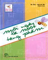 Mỗi ngày là một tặng phẩm