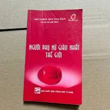 Người phụ nữ giàu nhất thế giới