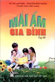 Mái ấm gia đình Tập III