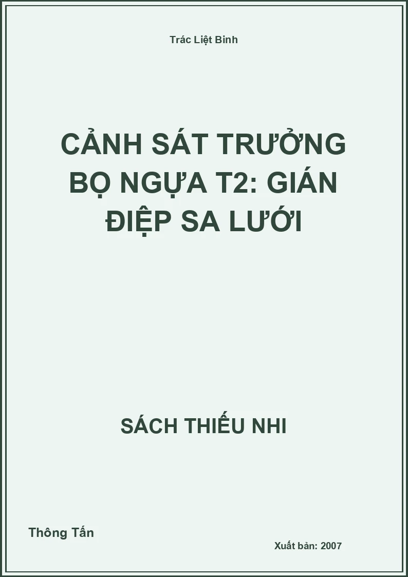Cảnh sát trưởng Bọ ngựa T2: Gián điệp sa lưới