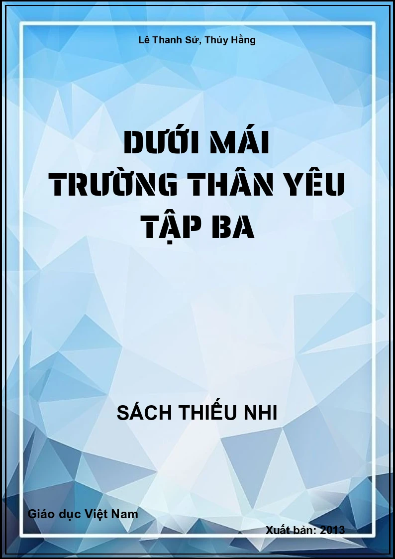 Dưới mái trường thân yêu Tập Ba