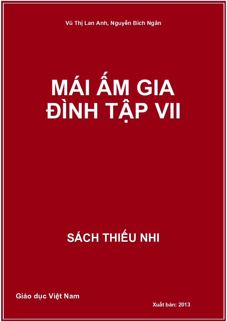 Mái ấm gia đình Tập VII