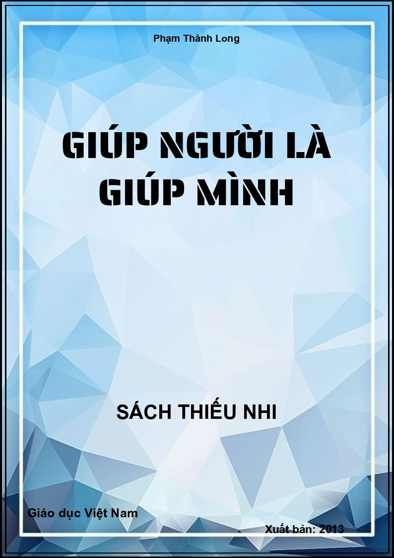 Giúp người là giúp mình
