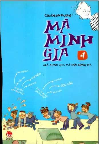 Cậu bé phi thường Mã Minh Gia tập 4: Mã Minh Gia và đội bóng đá